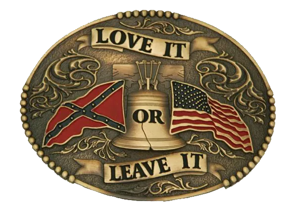 Love It Or Leave It Buckle